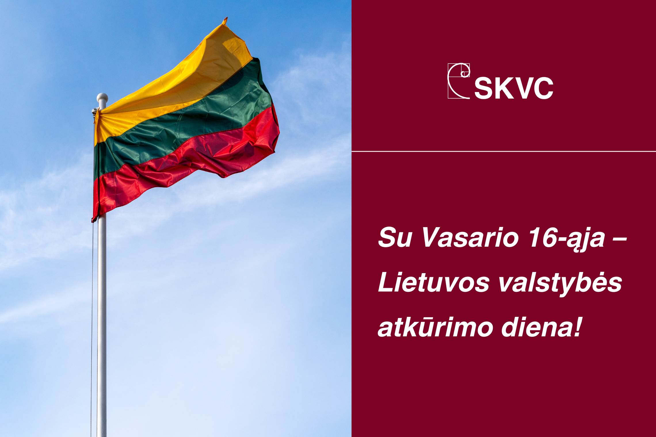 SKVC sveikinimas Vasario 16-osios proga
