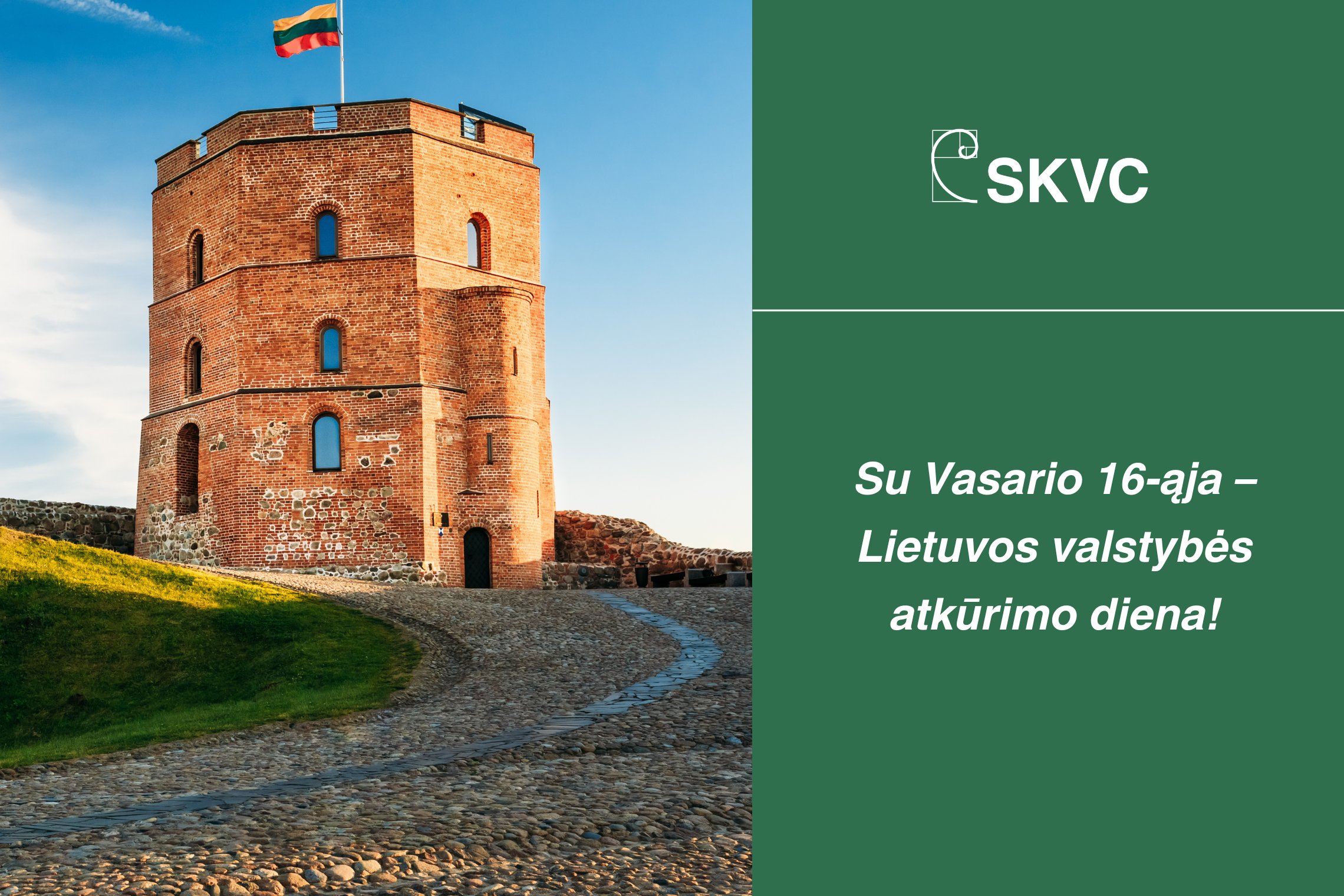 Gedimino bokštas saulėtą dieną, viršuje iškelta Lietuvos vėliava.