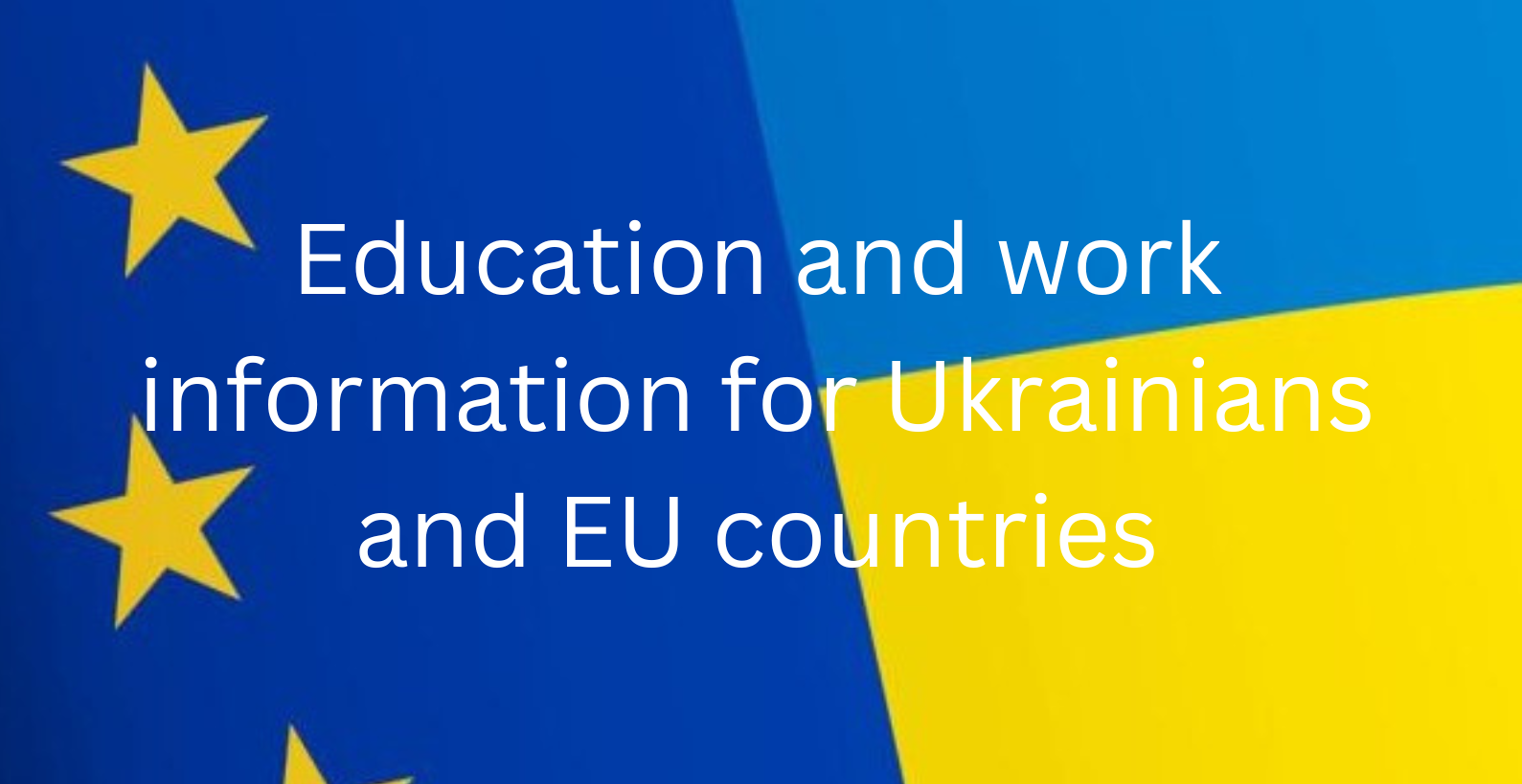 link to information on the square - Education and work information for Ukrainians and EU countries